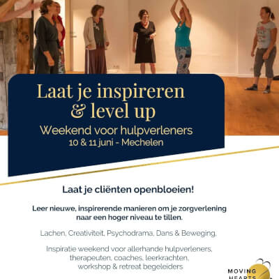 inspiratie & level-up weekend voor allerhande hulpverleners: dans, crea, lachen & psychodrama
